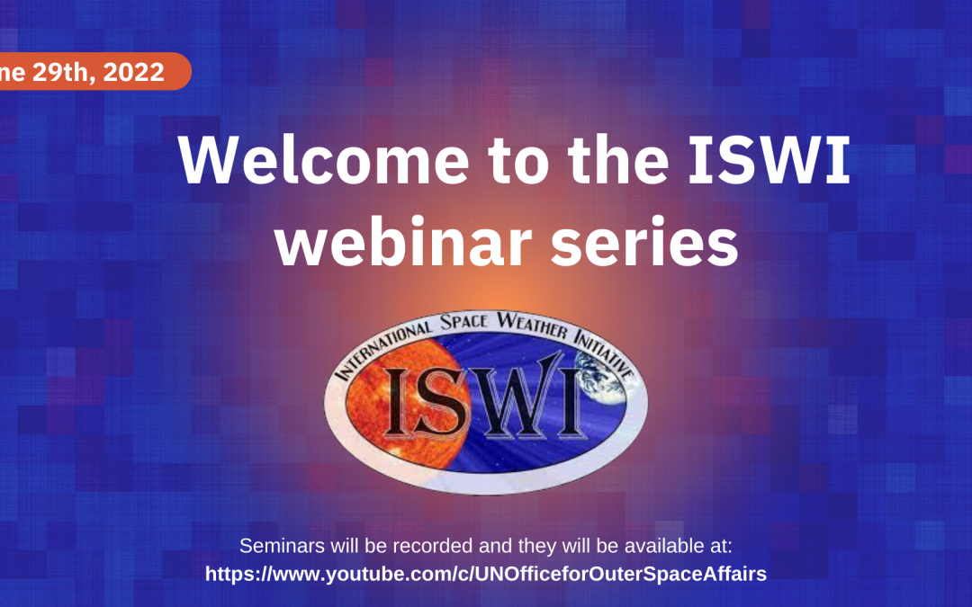 Next ISWI WEBINAR SERIES: 29th June, 2022